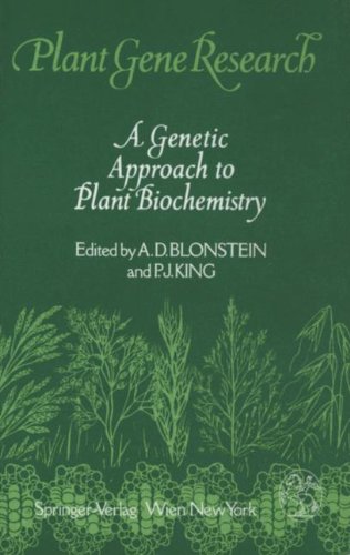 A Genetic Approach to Plant Biochemistry [Paperback]