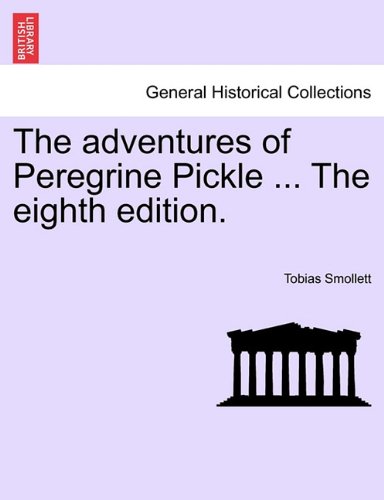 Adventures of Peregrine Pickle the Eighth Edition [Paperback]