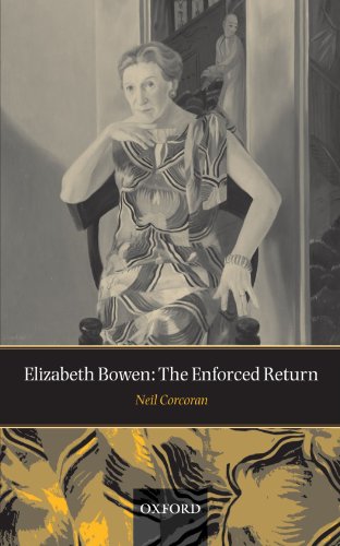Elizabeth Bowen The Enforced Return [Paperback]