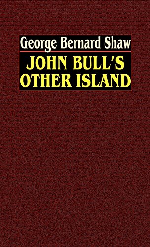 John Bull's Other Island [Hardcover]