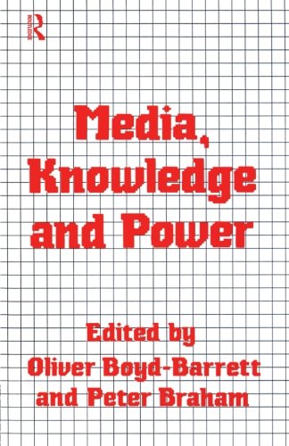 Media, Knowledge and Power [Paperback]