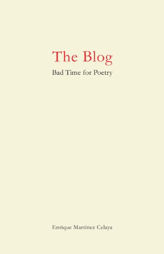 The Blog Bad Time For Poetry (artists And Writers) [Paperback]