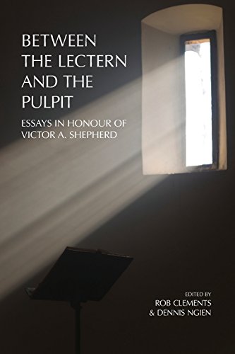 Between The Lectern And The Pulpit Essays In Honour Of Victor A. Shepherd [Paperback]