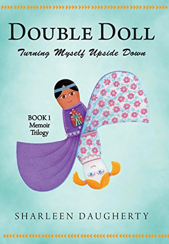 Double Doll Turning Myself Upside Down [Hardcover]