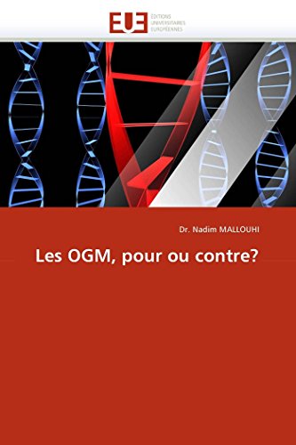 Les Ogm, Pour Ou Contre (french Edition) [Paperback]