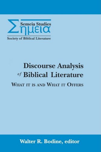 Discourse Analysis Of Biblical Literature What It Is And What It Offers [Paperback]