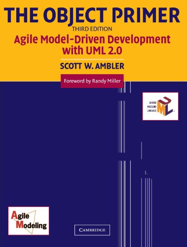 The Object Primer Agile Model-Driven Development with UML 2.0 [Paperback]