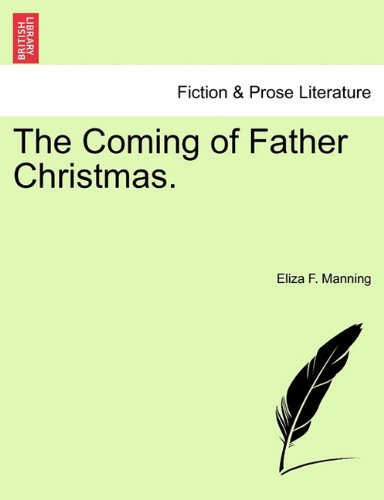 Coming of Father Christmas [Paperback]
