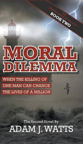 Moral Dilemma [Hardcover]