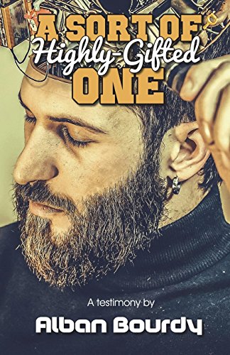 Sort of Highly-Gifted One [Paperback]