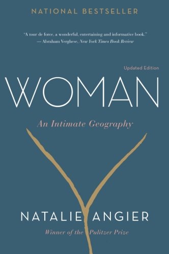 Woman An Intimate Geography [Paperback]