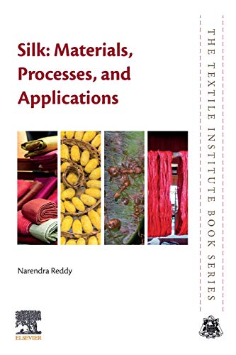 Silk Materials, Processes, and Applications [Paperback]