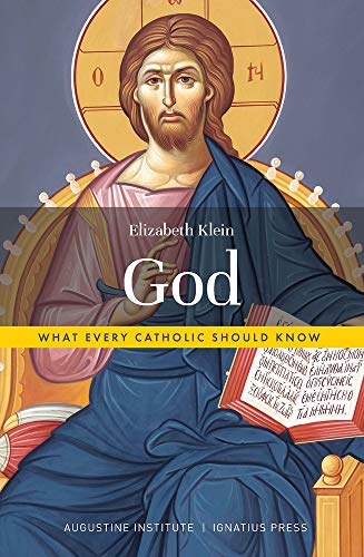 God What Every Catholic Should Know [Paperback]