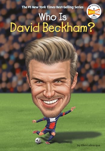 Who Is David Beckham [Hardcover]