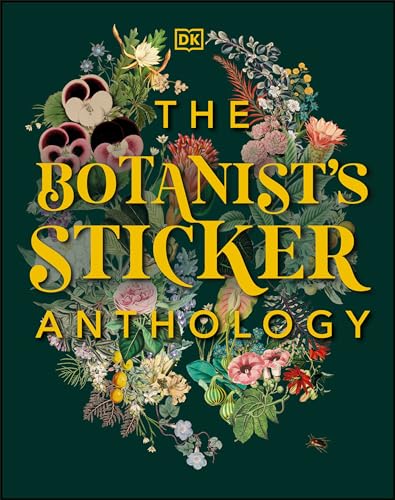 The Botanist's Sticker Anthology With More Than 1,000 Vintage Stickers [Hardcover]