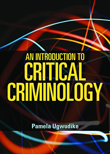 An Introduction to Critical Criminology [Paperback]