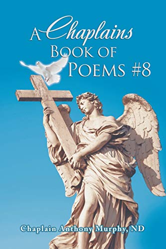 Chaplains Book of Poems 8 [Paperback]