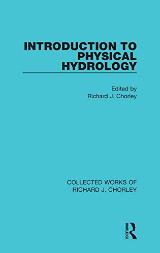 Introduction to Physical Hydrology [Hardcover]