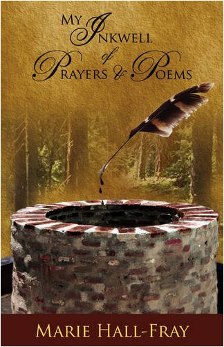 My Inkwell Of Prayers & Poems [Paperback]