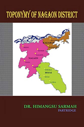 Toponymy of Nagaon District [Paperback]