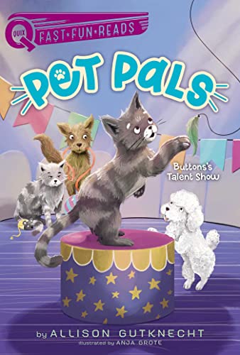 Buttons&39s Talent Show Pet Pals 3 [Hardcover]