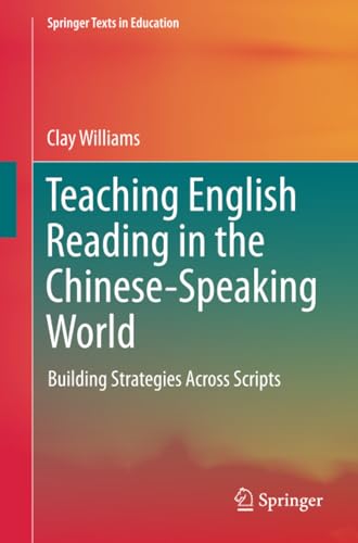 Teaching English Reading in the Chinese-Speaking World Building Strategies Acro [Paperback]