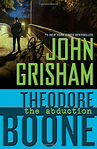 Theodore Boone The Abduction [Paperback]