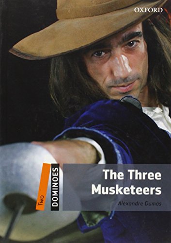 Dominoes, New Edition: Level 2: 700-Word Vocabulary The Three Musketeers [Paperback]