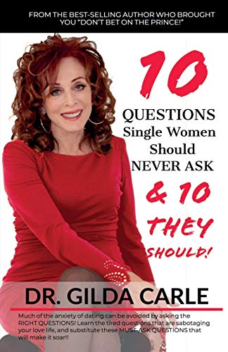 10 Questions Single Women Should Never Ask &  10 They Should (relationship Seri [Paperback]