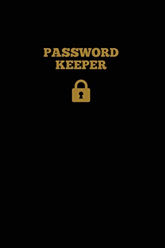 Password Keeper  Keep Internet Passwords, Website Address and Usernames Informa [Paperback]