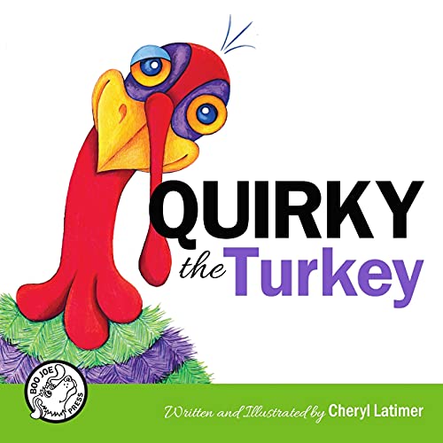 Quirky The Turkey