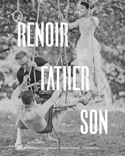 Renoir Father and Son / Painting and Cinema Painting and Cinema [Hardcover]