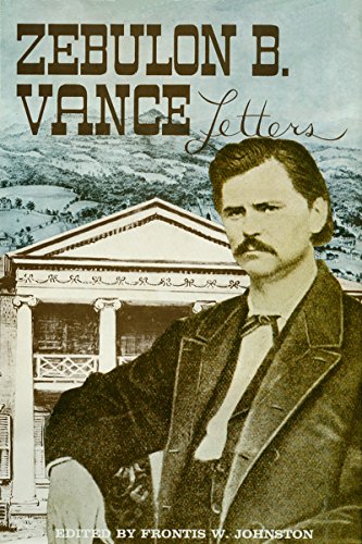 The Papers Of Zebulon Baird Vance, Volume 1 1843-1862 [Hardcover]