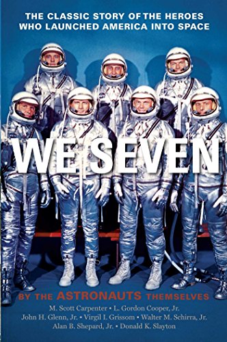We Seven By the Astronauts Themselves [Paperback]