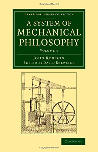 A System of Mechanical Philosophy [Paperback]