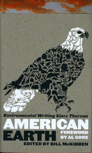 American Earth Environmental Writing Since Thoreau (LOA 182) [Hardcover]