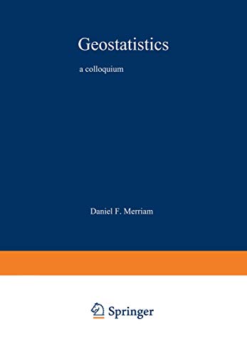 Geostatistics A Colloquium [Paperback]