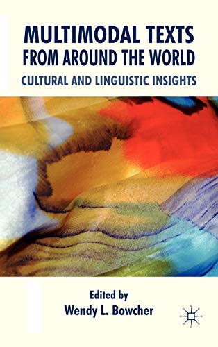 Multimodal Texts from Around the World Cultural and Linguistic Insights [Hardcover]
