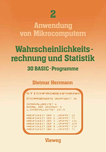 Wahrscheinlichkeitsrechnung und Statistik  30 BASIC-Programme [Paperback]