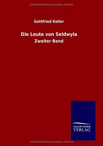 Die Leute Von Seldwyla (german Edition) [Hardcover]