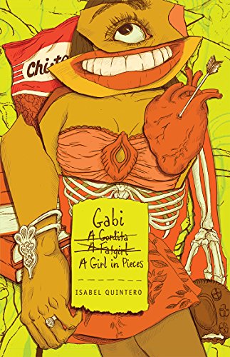 Gabi, a Girl in Pieces [Paperback]