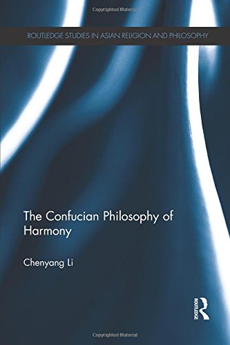 The Confucian Philosophy of Harmony [Paperback]