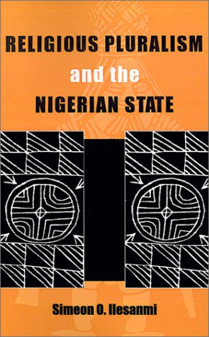 Religious Pluralism &amp Nigerian State Mis Af66 [Paperback]