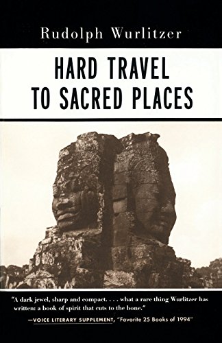 Hard Travel to Sacred Places [Paperback]