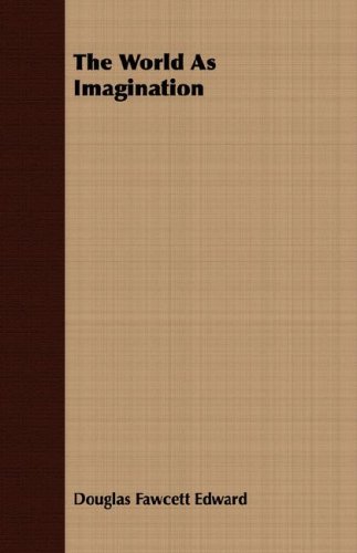 World As Imagination [Unknown]