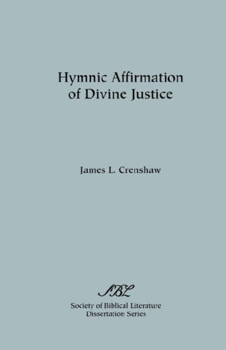 Hymnic Affirmation Of Divine Justice (dissertation Series No. 24) [Paperback]