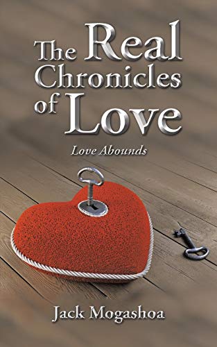 The Real Chronicles Of Love Love Abounds [Paperback]