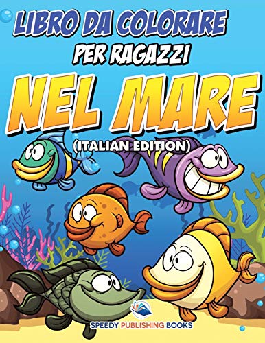 Libro Da Colorare per Ragazzi Sui Robot (Italian Edition) [Paperback]