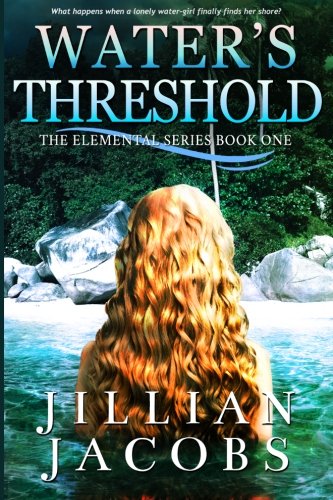 Water's Threshold (the Elementals Series) (volume 1) [Paperback]