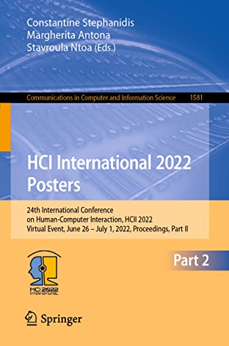 HCI International 2022 Posters 24th International Conference on Human-Computer  [Paperback]
